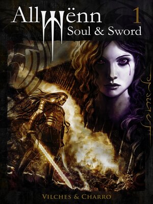 cover image of Allwënn: Soul & Sword, Book 1